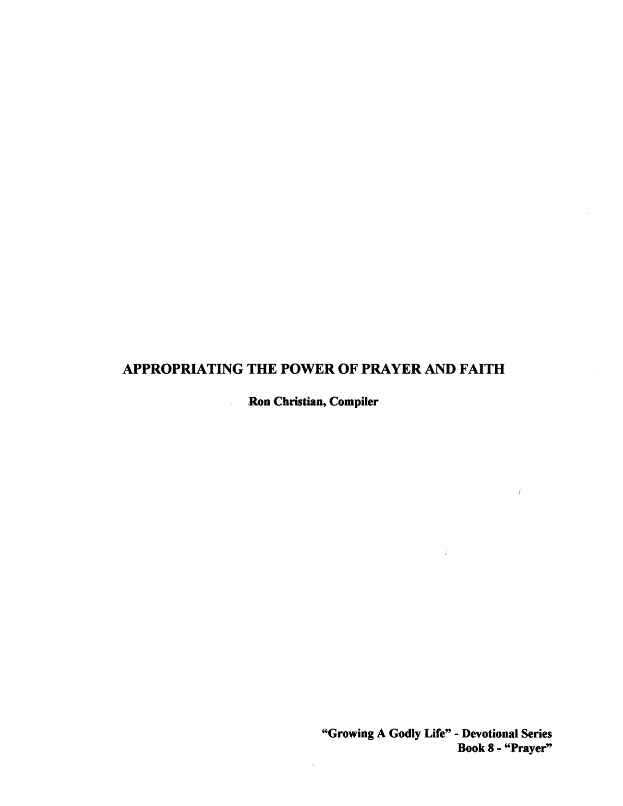 Cover of Appropriating the Power of Prayer and Faith
